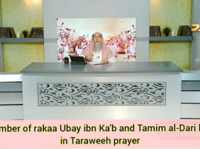 Number of rakahs Ubay Ibn Kab and Tamim al Dari led in taraweeh Prayer
