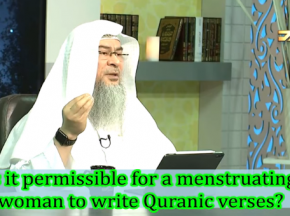 Is it permissible to write Ayahs of Quran during menses / period?