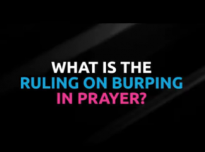 What is the ruling on burping in prayer?