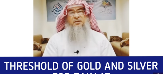 Threshold (Nisab) of Gold and Silver for Zakat