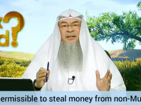 Is it permissible to steal money from non muslims?