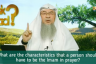 What are the characteristics a person should have to be the imam in prayer?
