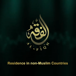 Residence in Non-Muslims Countries