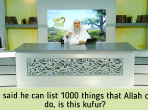 A Da'ee said he can list a 1000 things that Allah cannot do, is this kufr?