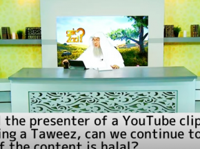 If presenter on YouTube is wearing Taweez, is it ok to watch if it's halal content?