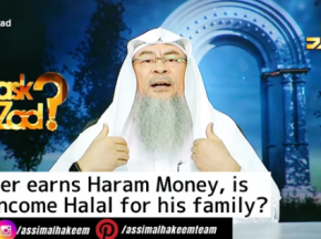 Haram income of father not Haram for family