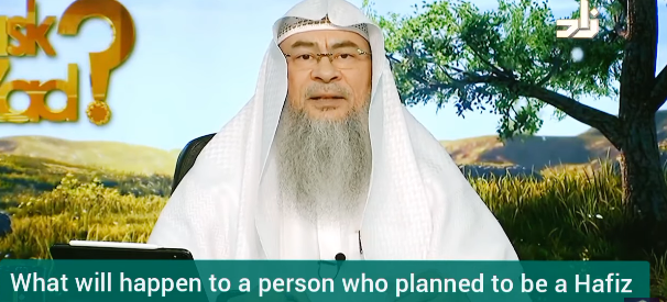 What will happen to a person who planned to be an hafiz but died?