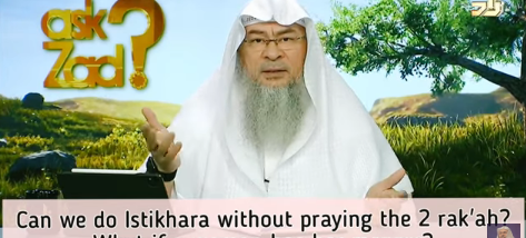 Can we do Istikhara without praying the two rakahs? What if a woman is in her menses?