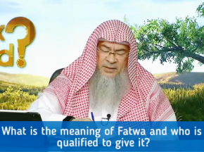 What is the meaning of Fatwa and Who is qualified to give Fatwa?