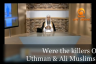 Were the killers of Uthman and Ali Muslims?