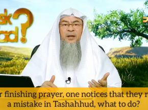 After finishing prayer, one notices they made a mistake in tashahhud, what to do?