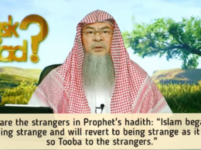 'Islam began as something strange...glad tidings (Tooba) to strangers' Who are the Strangers?