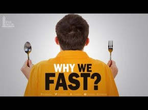 Why We Fast?