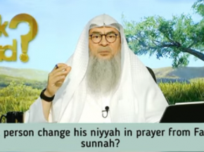 Can a person change his intention / niyyah during prayer from fard to sunnah?