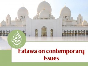 Fatawa on contemporary issues