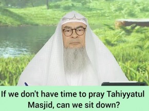 Did Sheikh Bin Baz say if we don't have time 2 pray tahiyatul masjid We can sit down