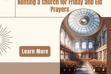 Renting a Church for Friday and Eid Prayers