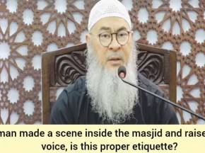 A man made a scene inside the masjid & raised his voice